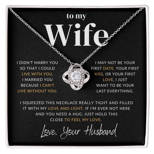 To My Wife | Love, Your Husband | Love Knot