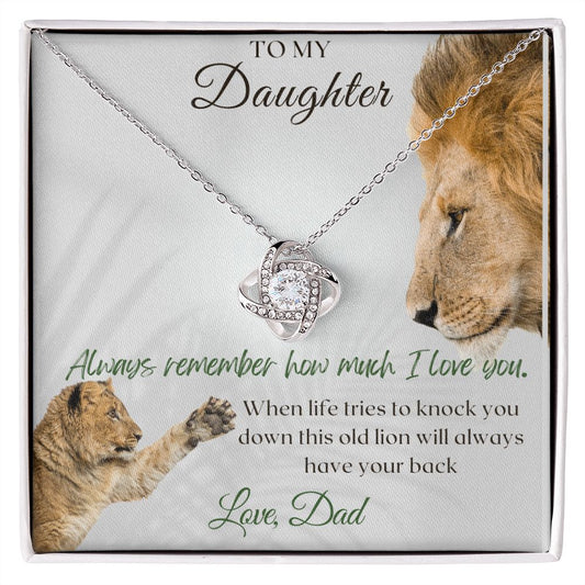 To Daughter-from Dad,Lion | Love Knot